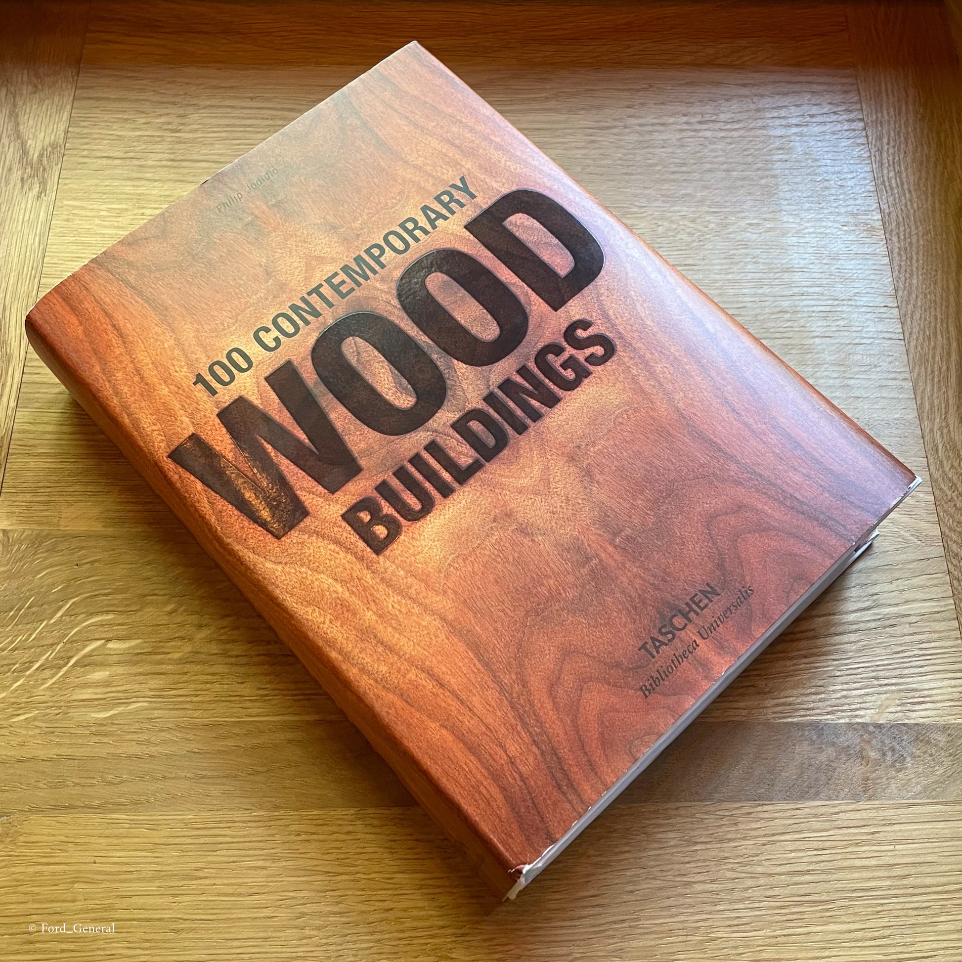100 Contemporary Wood Buildings